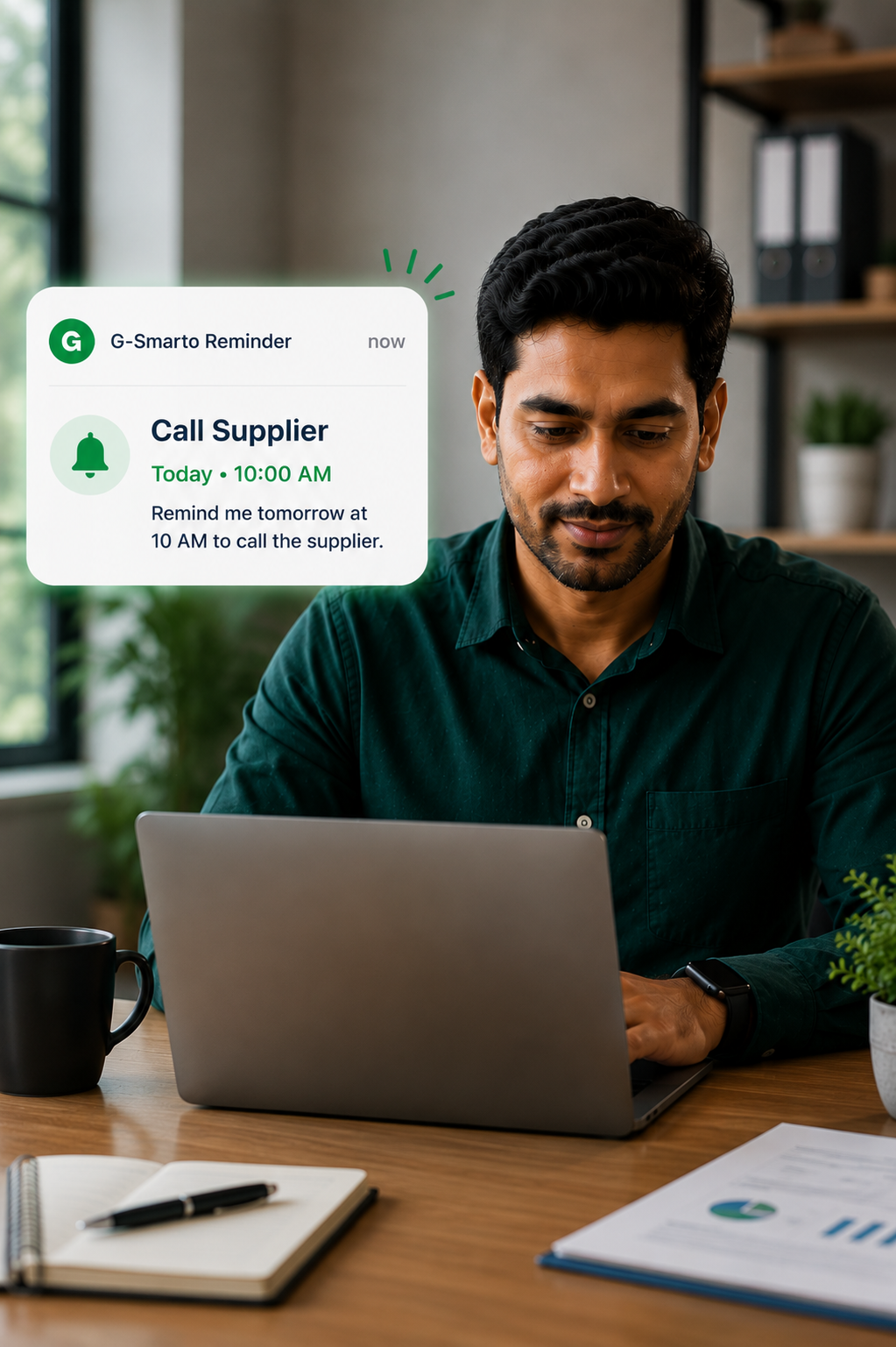 G-Smarto reminder notification for calling the supplier at 10 AM